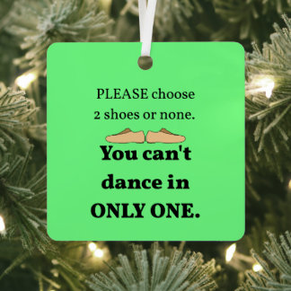 2 Shoes or None Christmas Green Metal Ornament