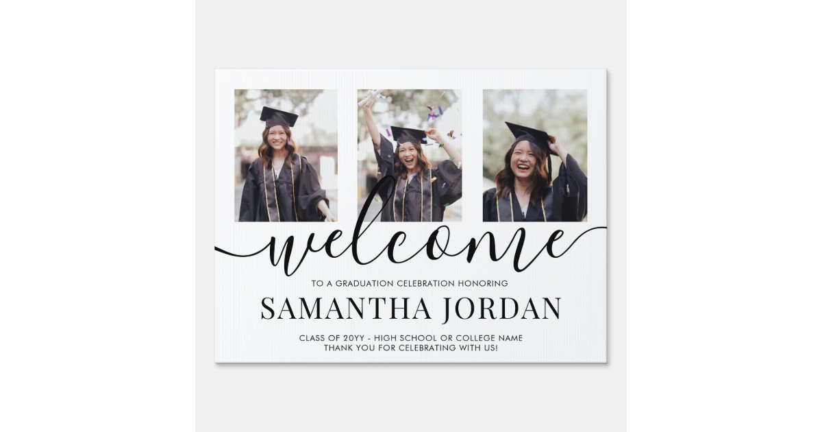 2 Sided 6 Photo Graduation Party Welcome Yard Sign | Zazzle