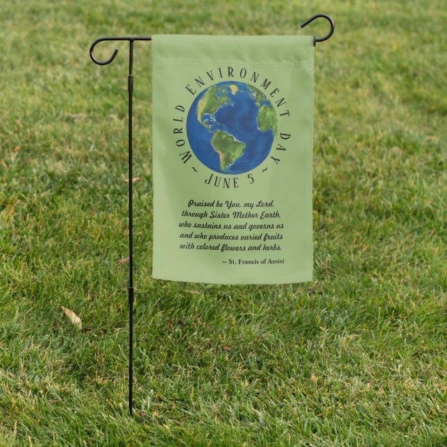 2-sided World Environment Day & St Francis Quote Garden Flag (In SItu)