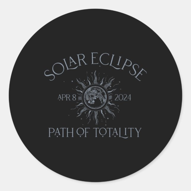 (2 Sides) Solar Eclipse 2024 Path Of Totality Tota Classic Round Sticker (Front)