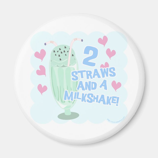 2 Straws and a Milkshake Magnet (Front)
