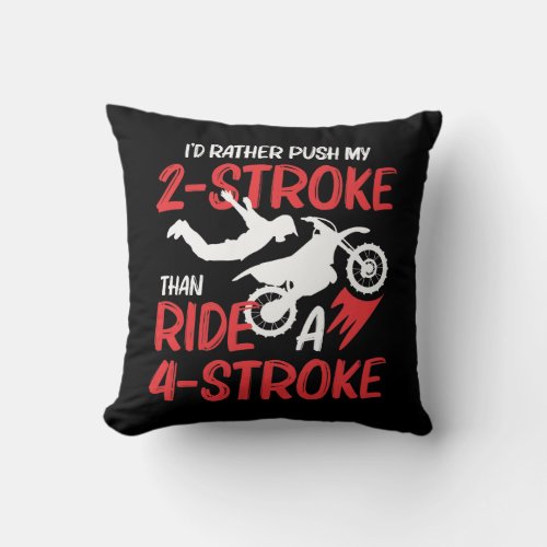 2 Stroke MX Motocross Dirt Bike Rider supercross Throw Pillow