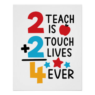 2 Teach is 2 Touch Lives 4 Ever Apple Stars  Poster