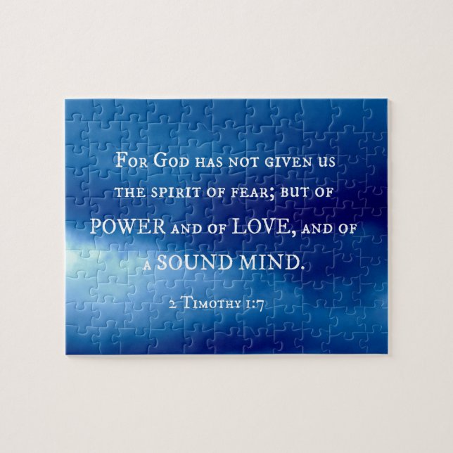 2 Timothy 1:7 For God has not given.... Jigsaw Puzzle (Horizontal)