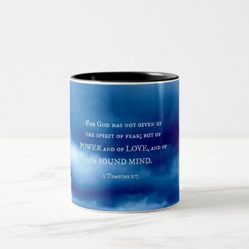 2 Timothy 17 For God has not given Two_Tone Coffee Mug