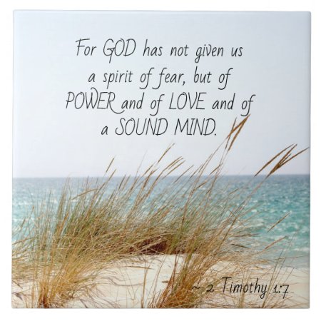 2 Timothy 1:7 God Has Not Given A Spirit Of Fear, Ceramic Tile