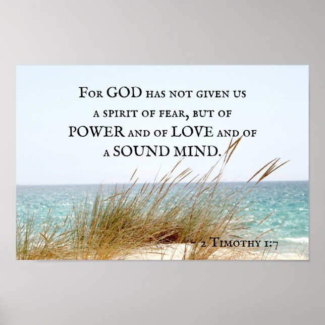 2 Timothy 1:7 God has not given a spirit of fear, Poster (Front)