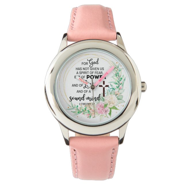 2 Timothy 1:7 God has not given a spirit of fear Watch (Front)