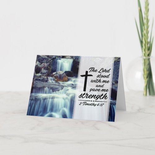 2 Timothy 417 The Lord Gave Me Strength Bible Card