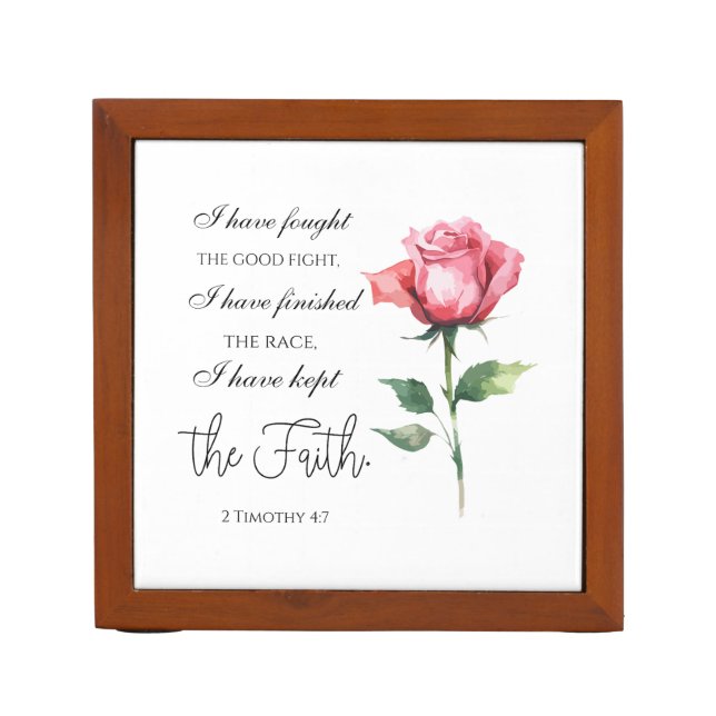 2 Timothy 4:7 - I have fought the good fight Desk Organizer (Front)