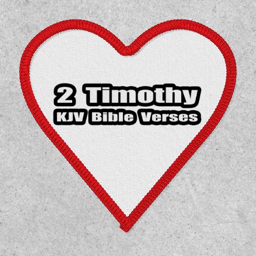 2 Timothy KJV Bible Verses Text Patch