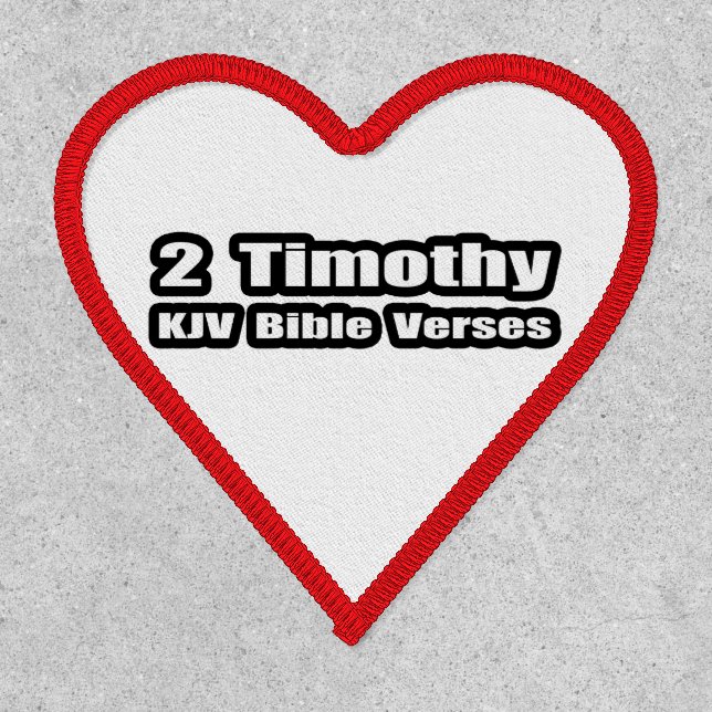 "2 Timothy KJV Bible Verses" Text Patch (Front)