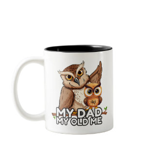 2-Tone Mug 11oz : My Dad My Old Me (black)