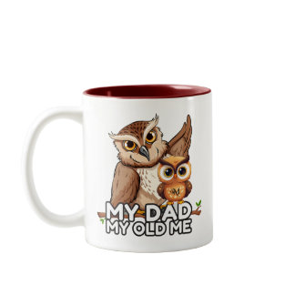 2-Tone Mug 11oz : My Dad My Old Me (brown)