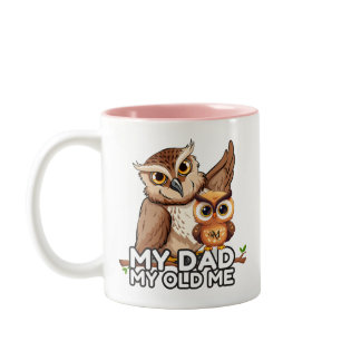 2-Tone Mug 11oz : My Dad My Old Me (pink)