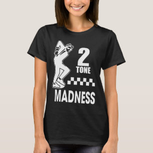 2 tone The madness retro band gift for fans T-Shirt