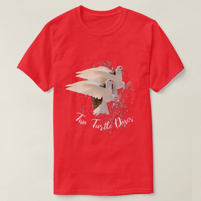 2 Two Turtle Doves T-Shirt (Design Front)