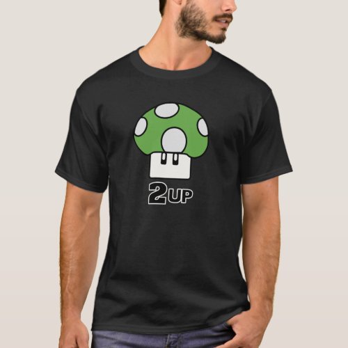 2 Up mushroom Shirt