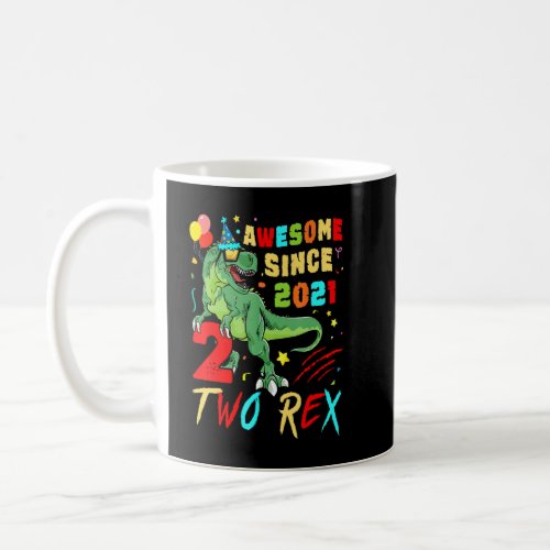 2 Year Old Dinosaur Awesome Since 2021 2nd Birthda Coffee Mug