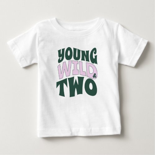 2 year old shirt toddler young wild  two