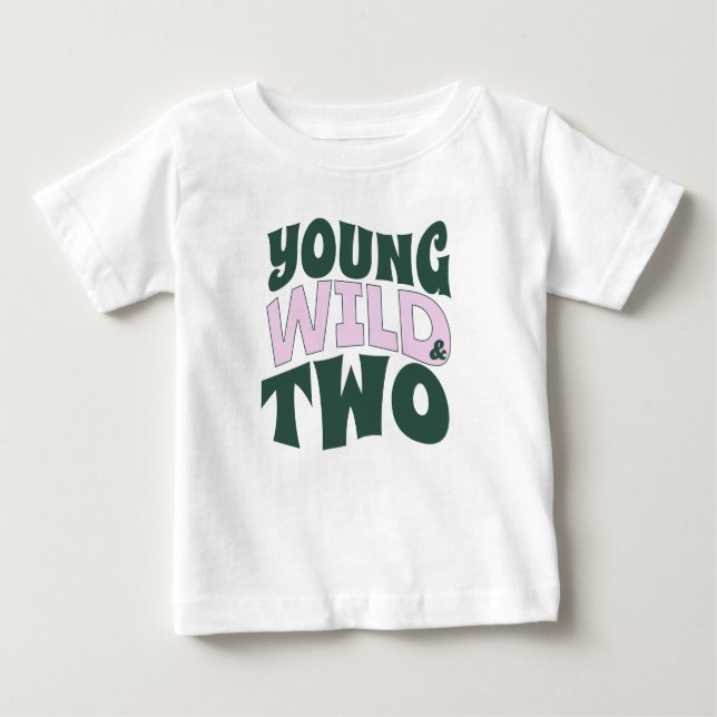 2 year old shirt toddler young wild & two (Front)