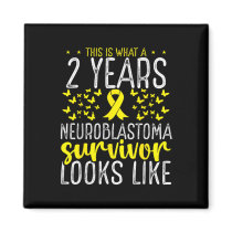 2 Years Childhood Cancer Survivor Neuroblastoma Aw Magnet