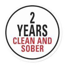 2 Years Clean and Sober Classic Round Sticker