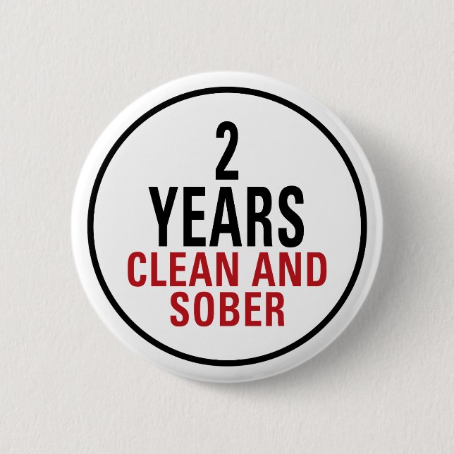 2 Years Clean and Sober Pinback Button (Front)