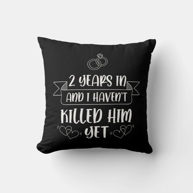 2 Years Husband Wife 2nd Wedding Anniversary Throw Pillow (Front)