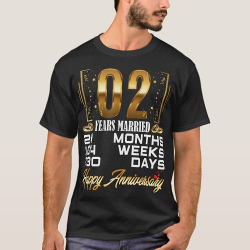 2 Years Married  Funny 2nd Wedding Anniversary T_Shirt