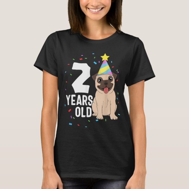2 Years Old Birthday Pug Dog Lover Party 2nd Birth T-Shirt (Front)
