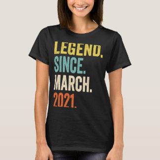 2 Years Old  Legend Since March 2021 2nd Birthday  T-Shirt