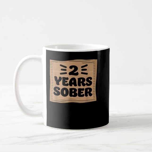 2 Years Sober Sobriety Sign Soberversary Women Rec Coffee Mug (Left)
