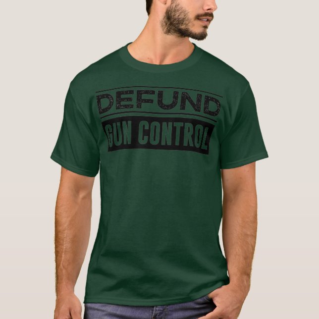 2A 2nd Amendment  Defund Gun Control  Pro Gun T-Shirt (Front)
