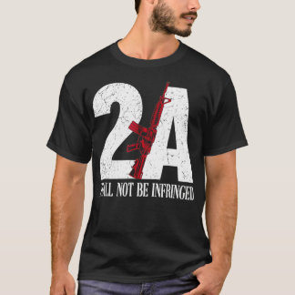 2A AR15 Rifle 2nd Amendment Patriotic Gun Owner T-Shirt