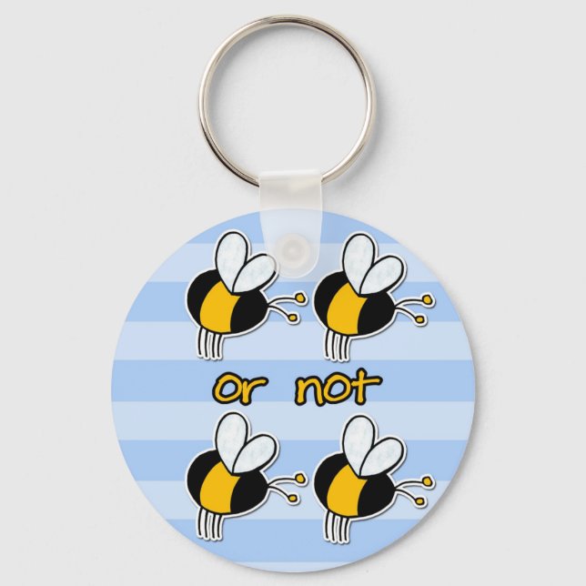 2b or not 2b keychain (Front)