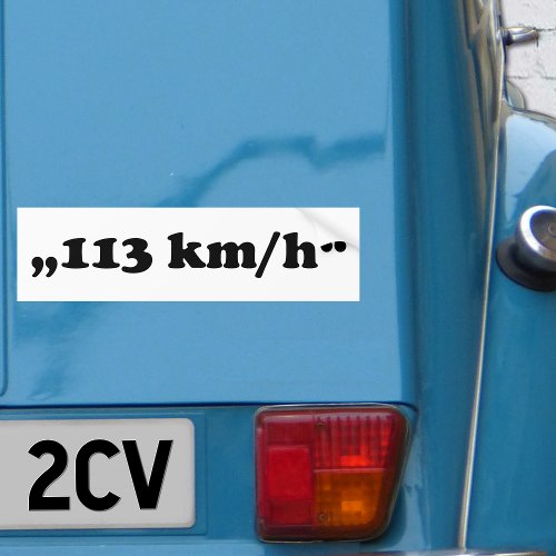 2CV 113 kmh Oldtimer Speedlimit Typography Bumper Sticker