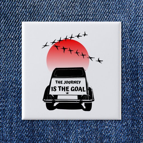 2CV Oldtimer Sunset _ The journey is the goal   Button