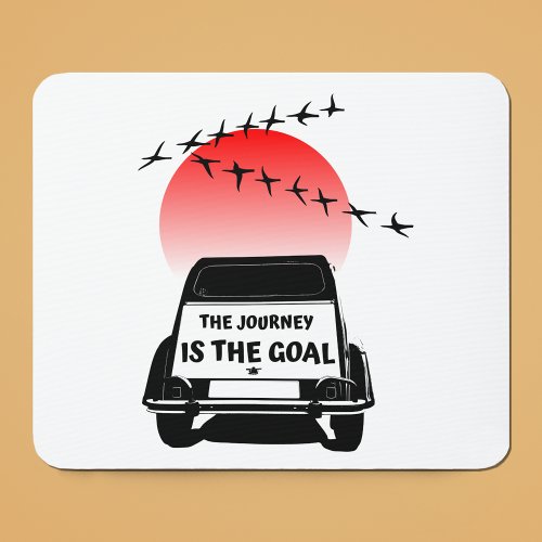 2CV Oldtimer Sunset _ The journey is the goal   Mouse Pad