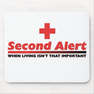 2nd Alert Mouse Pad