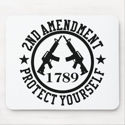 2nd Amendment AR15 Protect Yourself Black Mouse Pad