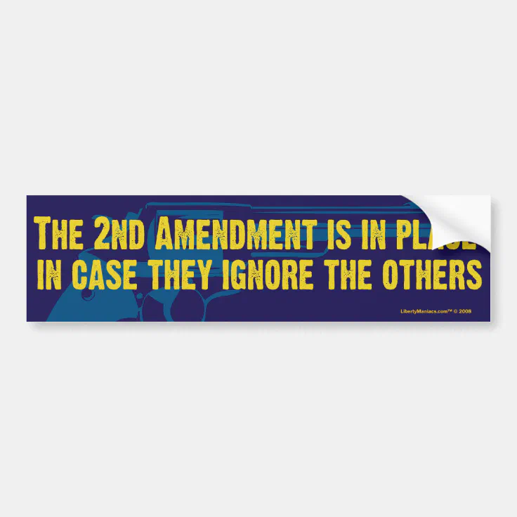 2nd Amendment Bumper Sticker | Zazzle