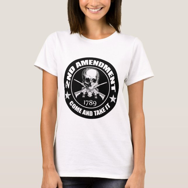 2nd Amendment Come And Take It Skull And AR's T-Shirt (Front)