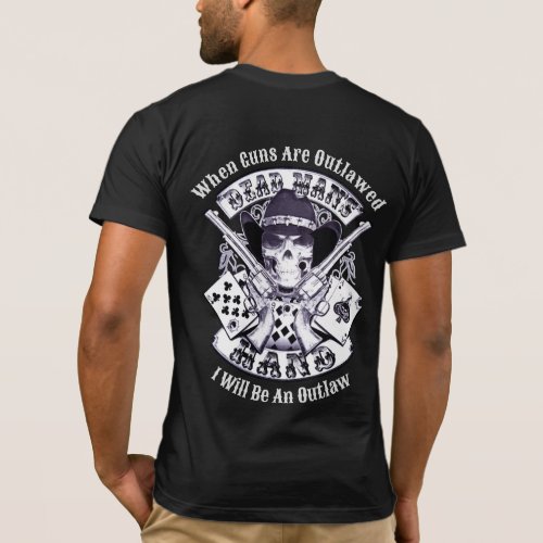 2nd Amendment Dead Mans Hand Cowboy T_Shirt