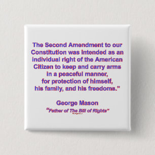 2nd Amendment - George Mason Pinback Button