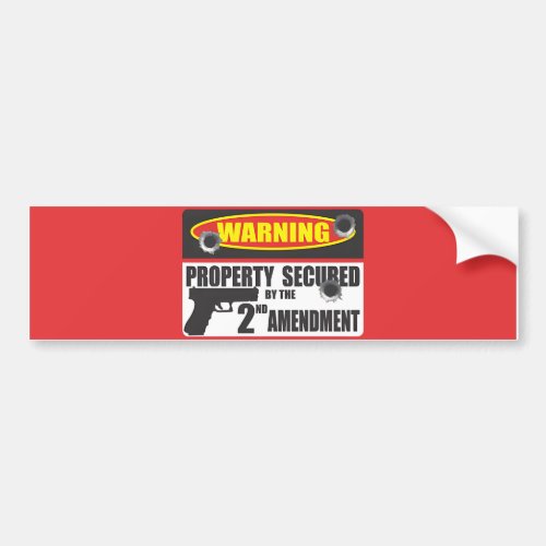 2nd Amendment Gun Bullet Warning Property Protecti Bumper Sticker