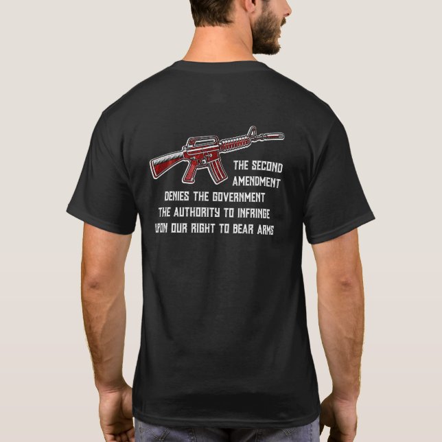 2nd Amendment Gun Rights T-Shirt (Back)