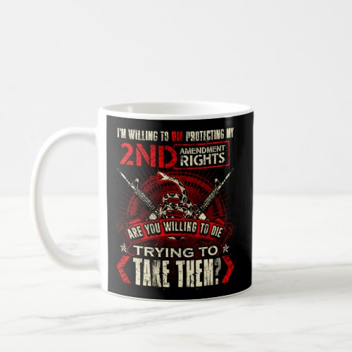 2Nd Amendment Pro Gun Coffee Mug