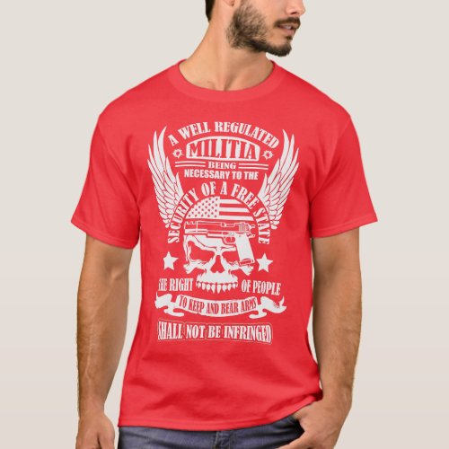 2nd Amendment Right To Keep And Bear Arms T_Shirt