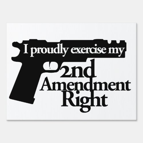 2nd Amendment rights Sign